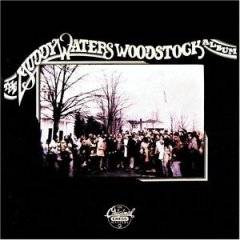 Muddy Waters : Woodstock Album